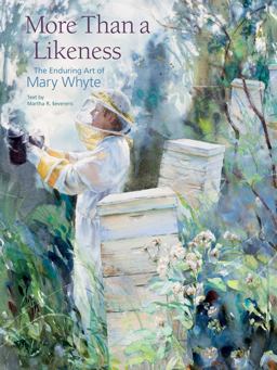 More Than a Likeness The Enduring Art of Mary Whyte  9781611172768 Front Cover