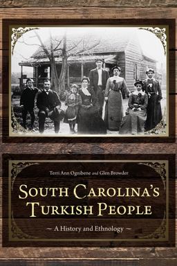 South Carolina's Turkish People A History and Ethnology  9781611178586 Front Cover