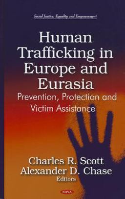 Human Trafficking in Europe and Eurasia