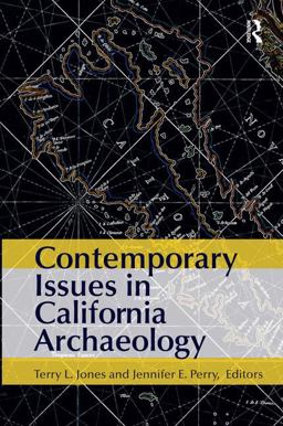 Contemporary Issues in California Archaeology  9781611320923 Front Cover