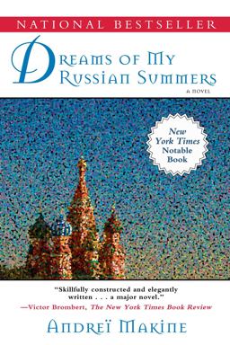 Dreams of My Russian Summers A Novel  9781611450545 Front Cover
