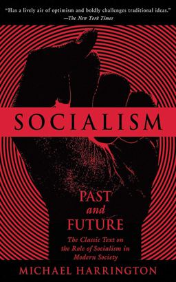 Socialism Past and Future  9781611453355 Front Cover