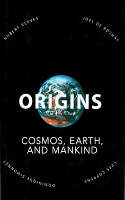 Origins Cosmos, Earth, and Mankind  9781611455076 Front Cover