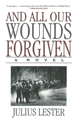 And All Our Wounds Forgiven A Novel  9781611455106 Front Cover