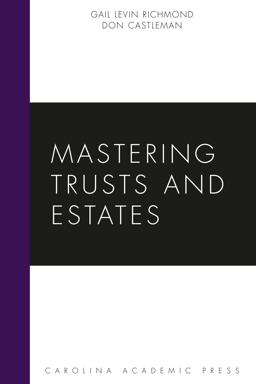 Mastering Trusts and Estates  9781611630671 Front Cover