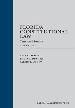 Florida Constitutional Law Cases and Materials 5th 9781611630848 Front Cover