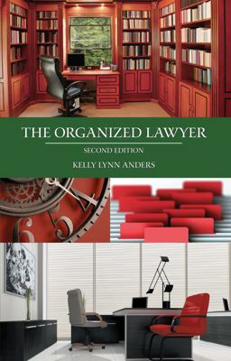 The Organized Lawyer:  9781611634006 Front Cover