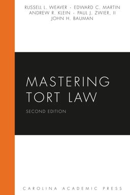 Mastering Tort Law 2nd 9781611634419 Front Cover