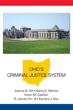 Ohio's Criminal Justice System  9781611634501 Front Cover