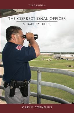 Correctional Officer A Practical Guide 3rd 9781611634532 Front Cover