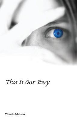 This Is Our Story  9781611634570 Front Cover
