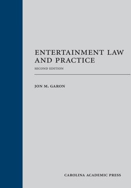 Entertainment Law and Practice 2nd 9781611634648 Front Cover