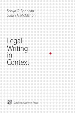 Legal Writing in Context  9781611635218 Front Cover
