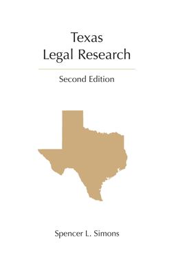 Texas Legal Research 2nd 9781611635621 Front Cover