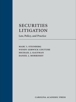 Securities Litigation Law, Policy, and Practice  9781611635751 Front Cover