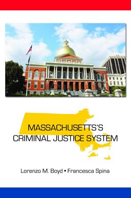 Massachusetts's Criminal Justice System