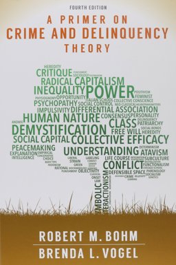 Primer on Crime and Delinquency Theory 4th 9781611636857 Front Cover
