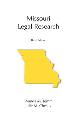 Missouri Legal Research 3rd 9781611637113 Front Cover