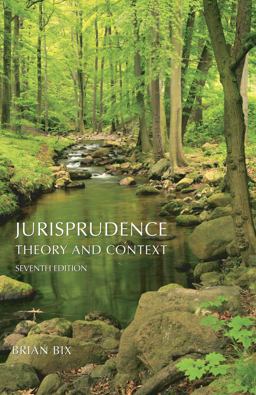 Jurisprudence Theory and Context 7th 9781611637212 Front Cover