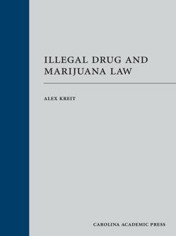 Illegal Drug and Marijuana Law  9781611637892 Front Cover