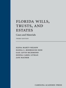 Florida Wills, Trusts, and Estates: Cases and Materials  9781611638691 Front Cover