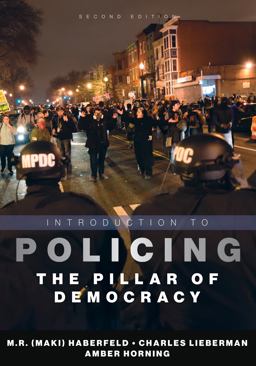 Introduction to Policing: The Pillar of Democracy  9781611639025 Front Cover