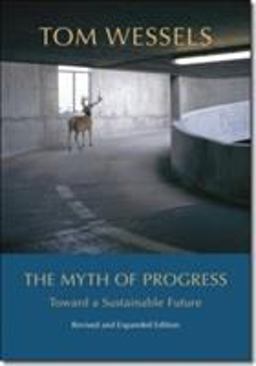 Myth of Progress Toward a Sustainable Future  9781611684162 Front Cover