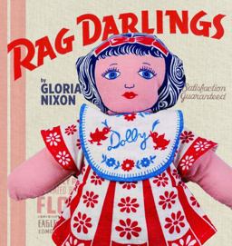 Rag Darlings Dolls from the Feedsack Era  9781611691474 Front Cover