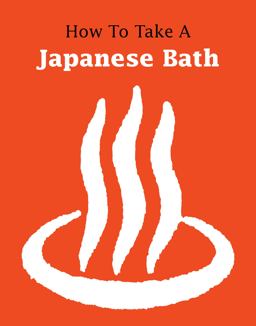 How to Take a Japanese Bath  9781611720495 Front Cover