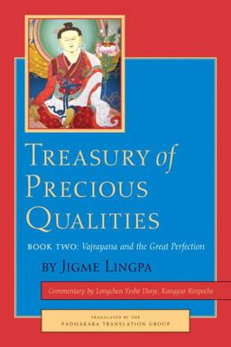 Treasury of Precious Qualities: Book Two Vajrayana and the Great Perfection  9781611800456 Front Cover