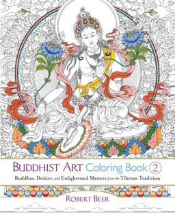 Buddhist Art Coloring Book 2 Buddhas, Deities, and Enlightened Masters from the Tibetan Tradition  9781611803525 Front Cover