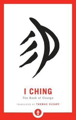 I Ching The Book of Change  9781611805000 Front Cover
