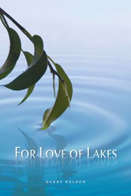For Love of Lakes