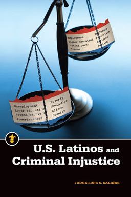 U. S. Latinos and Criminal Injustice  9781611861761 Front Cover