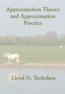 Approximation Theory and Approximation Practice  9781611972399 Front Cover