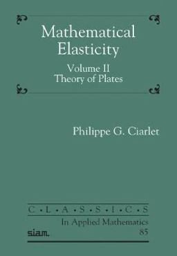 Mathematical Elasticity, Volume II