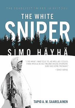White Sniper Simo Hï¿½yhï¿½  9781612004297 Front Cover