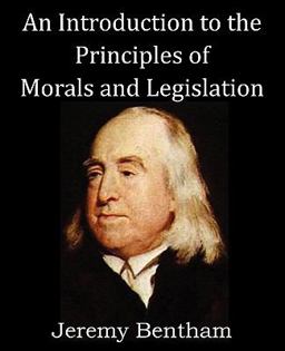 An Introduction to the Principles of Morals and Legislation