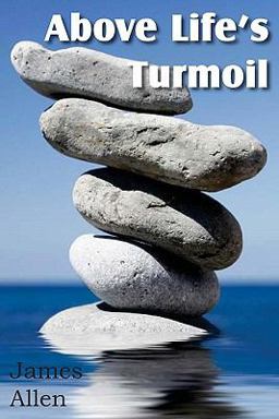 Above Life's Turmoil