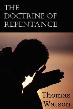 The Doctrine of  Repentance