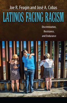 Latinos Facing Racism Latinos Facing Racism