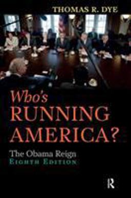 Who's Running America? The Obama Reign 8th 9781612055558 Front Cover