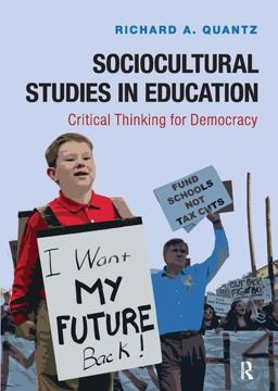 Sociocultural Studies in Education Critical Thinking for Democracy  9781612056937 Front Cover