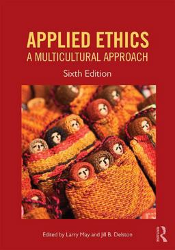 Applied Ethics A Multicultural Approach 6th 9781612058399 Front Cover