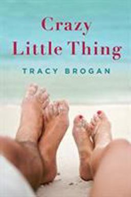 Crazy Little Thing  9781612186009 Front Cover