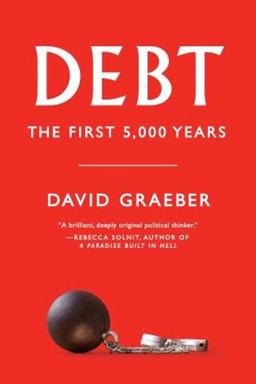 Debt The First 5,000 Years  9781612191294 Front Cover