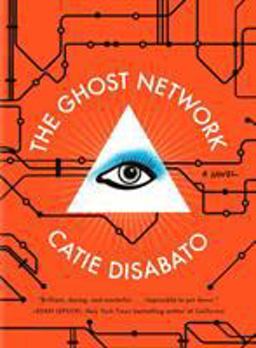 Ghost Network A Novel  9781612194349 Front Cover