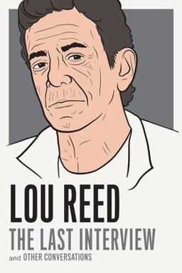 Lou Reed And Other Conversations  9781612194783 Front Cover