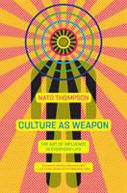 Culture As Weapon
