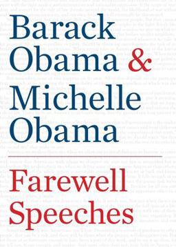 Farewell Speeches Farewell Speeches